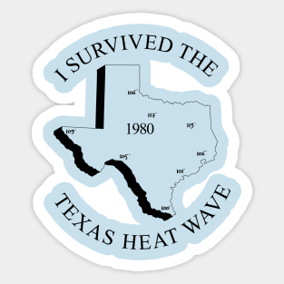 Texas Heat Wave Sticker